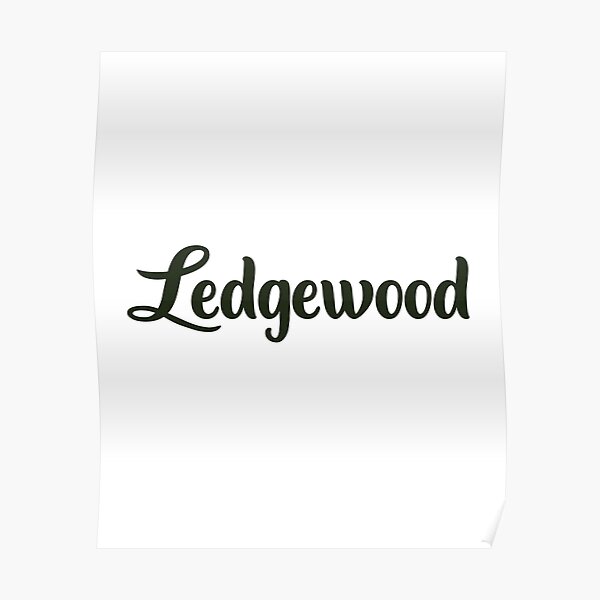 "Logo Ledgewood" Poster for Sale by nicolemburke7 Redbubble