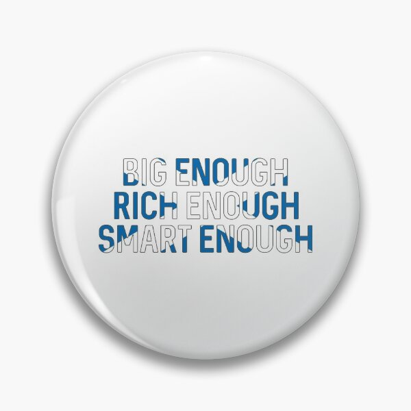 Item preview, BIG ENOUGH, RICH ENOUGH, SMART ENOUGH , Scottish Independence Saltire Flag Text Slogan designed and sold by MacPean.