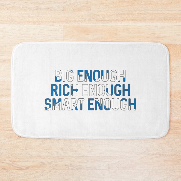 Item preview, BIG ENOUGH, RICH ENOUGH, SMART ENOUGH , Scottish Independence Saltire Flag Text Slogan designed and sold by MacPean.