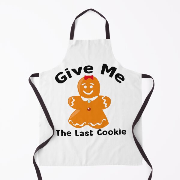 Item preview, Give me the last cookie pack funny gift cookie lovers designed and sold by Shopini.