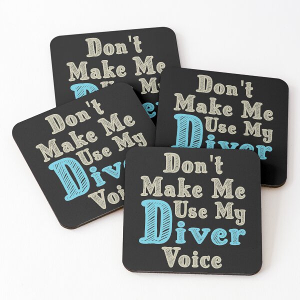 Item preview, Don't Make Me Use My Diver Voice, Cute Funny Gift Idea For Divers designed and sold by awesomedraw.