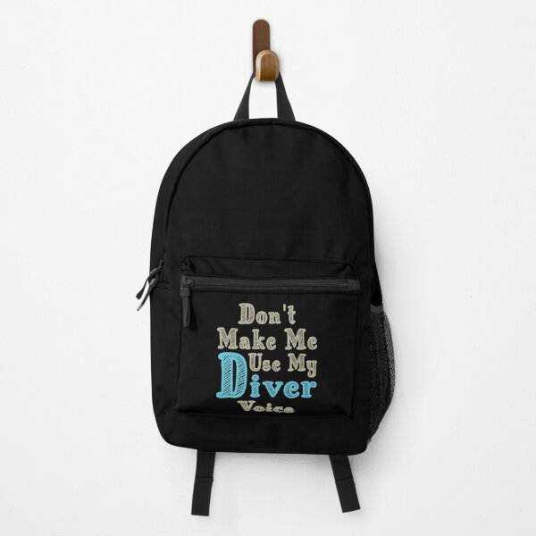 Item preview, Don't Make Me Use My Diver Voice, Cute Funny Gift Idea For Divers designed and sold by awesomedraw.