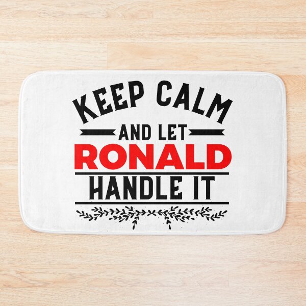 Item preview, Keep Calm and Let Ronald Handle it designed and sold by Teelogic.