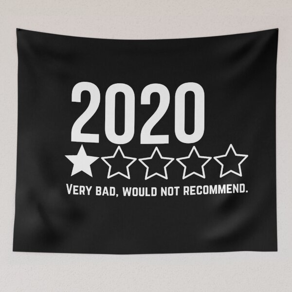 Item preview, 2020 Bad Year, Very Bad Would Not Recommend Funny , Worst Year Ever Rating Review, 2020 , Nurses 2020, Laptop Skins, scraf, mobile cases, face masks designed and sold by kenganalashish.