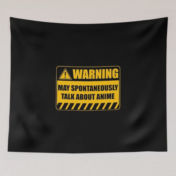 Item preview, Warning May Spontaneously Talk About Anime designed and sold by Adel Qasem.