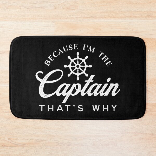 Item preview, Because I'm the captain, that's why designed and sold by Eenig.