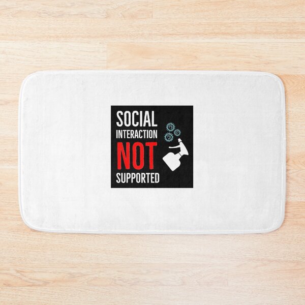 Item preview, Social Interaction Not Supported designed and sold by sketchypages.