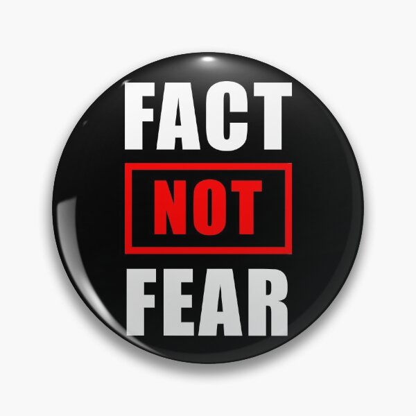 Item preview, Fact not Fear, Truth designed and sold by ArtOfRebellion.