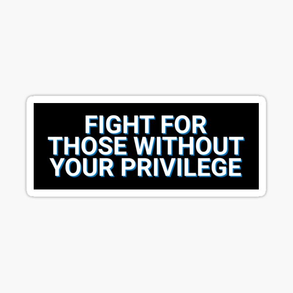 Vista previa del artículo con la obra «Lucha por los que no tienen tus privilegios Ricos Pobres», diseñado y vendido por Sour Soul.