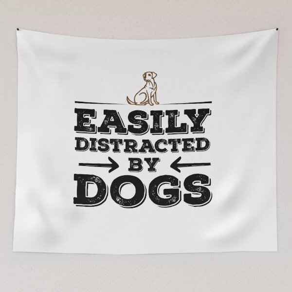 Item preview, Easily Distracted By Dogs Funny Dogs Lovers designed and sold by alipapi.