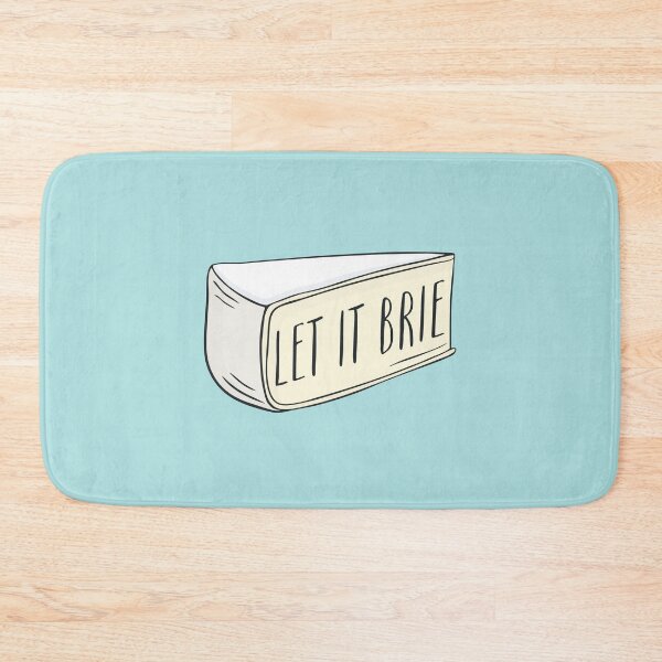 Item preview, Let It Brie designed and sold by redwoodandvine.