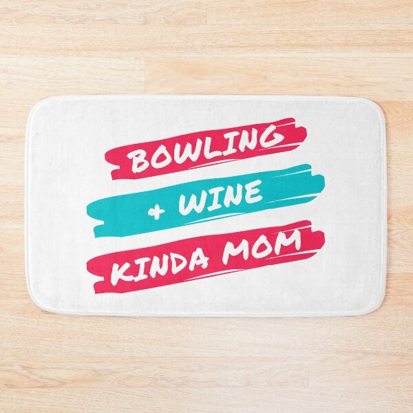 Item preview, Bowling and wine kinda mom designed and sold by TheGreenGoat.