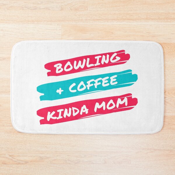 Item preview, Bowling and coffee kinda mom designed and sold by TheGreenGoat.