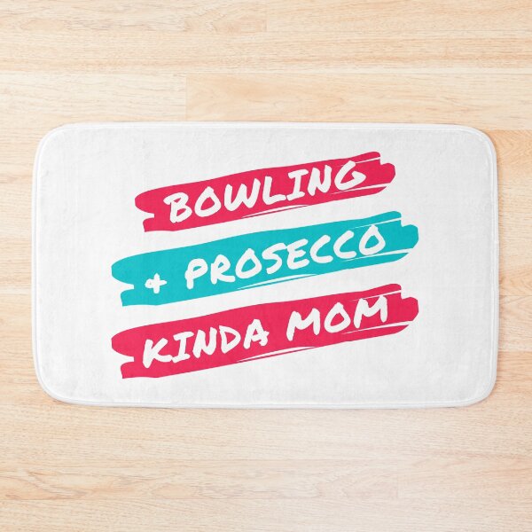 Item preview, Bowling and prosecco kinda mom designed and sold by TheGreenGoat.