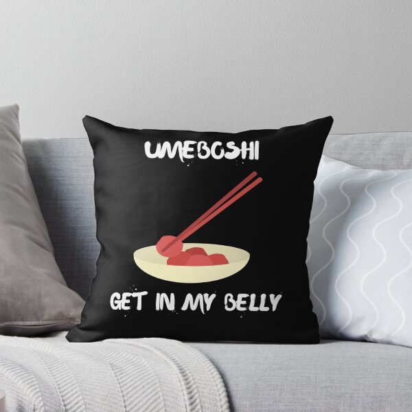 Item preview, Umeboshi Get In My Belly Funny designed and sold by Rpgpbp.