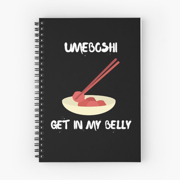 Item preview, Umeboshi Get In My Belly Funny designed and sold by Rpgpbp.