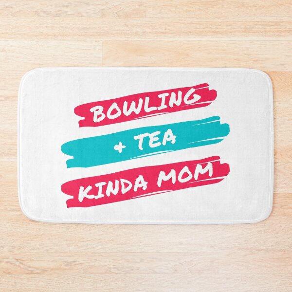 Item preview, Bowling and tea kinda mom designed and sold by TheGreenGoat.