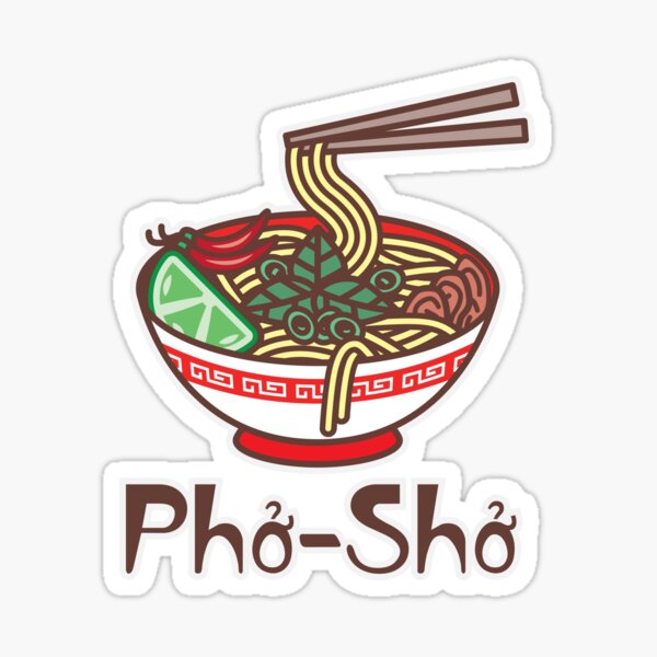 Item preview, Pho Sho Bowl Vietnamese Noodle Soup  designed and sold by Art by s2ray.