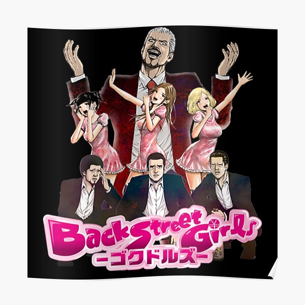 Back street girls / Gokudols 