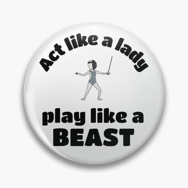 Item preview, Fencing: Act like a lady play like a beast designed and sold by TheGreenGoat.