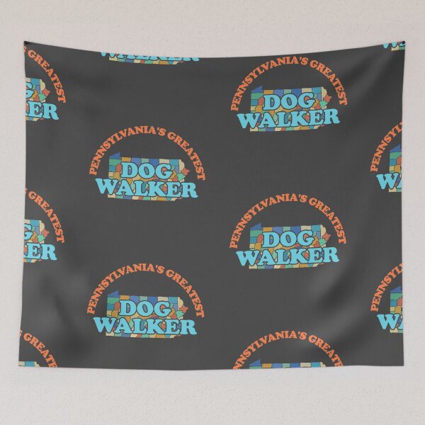 Item preview,  Pennsylvanias Greatest Dog Walker designed and sold by Chubuter.