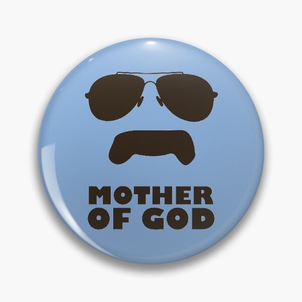 Item preview, Mother of God- Super Troopers Inspired designed and sold by pixelparagon13.