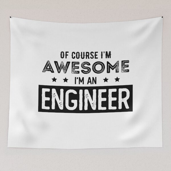 Item preview, Of course I'm awesome, I'm an Engineer  designed and sold by Daniel Lomelí.