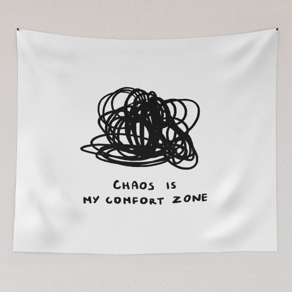 Item preview, Chaos Is My Comfort Zone designed and sold by 4naans.