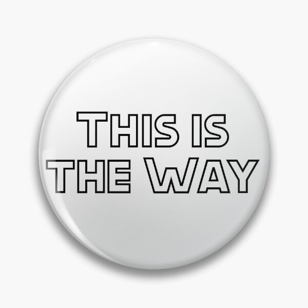 Item preview, This Is The Way designed and sold by magnetarball.