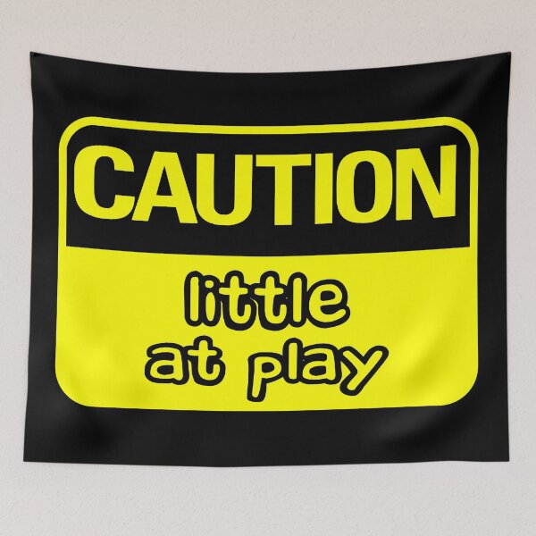 Item preview, Caution Little At Play (Yellow) designed and sold by MyRedBottom.