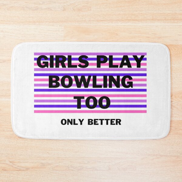Item preview, Girls play bowling too. Only better designed and sold by TheGreenGoat.