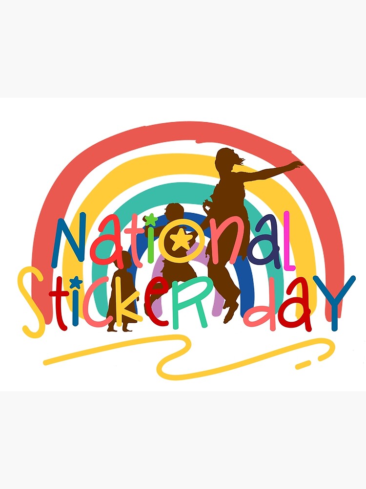 "National Sticker Day" Poster for Sale by geart26 Redbubble