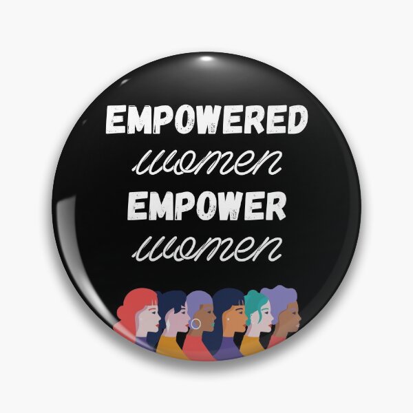 Item preview, Empowered Women Empower Women VI designed and sold by Lemon Pepper.