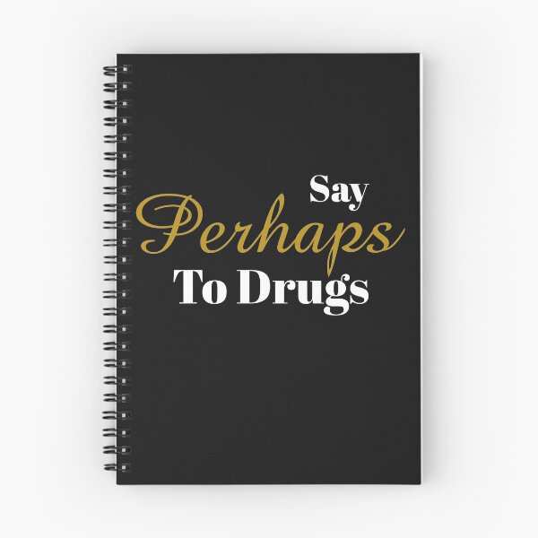 Item preview, Say Perhaps To Drugs designed and sold by TINASTORESHOPE.