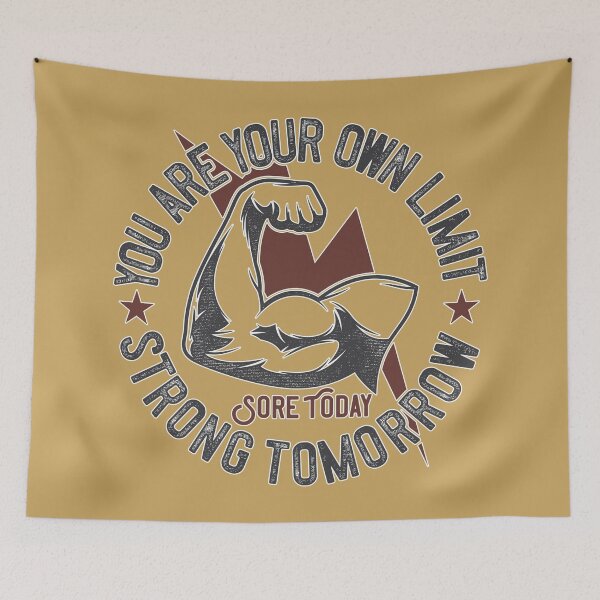 Item preview, Sore Today, Strong Tomorrow - You Are Your Own Limit! designed and sold by Sinfamous.