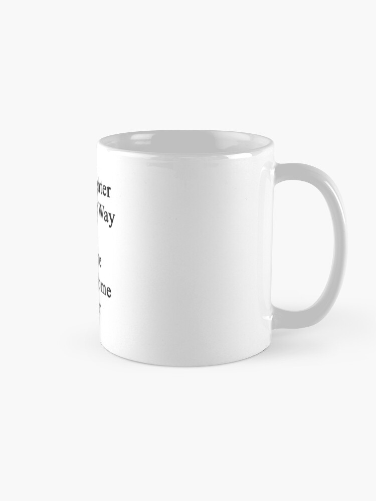 Alternate view of My Daughter Is On Her Way To Become An Awesome Doctor Mug