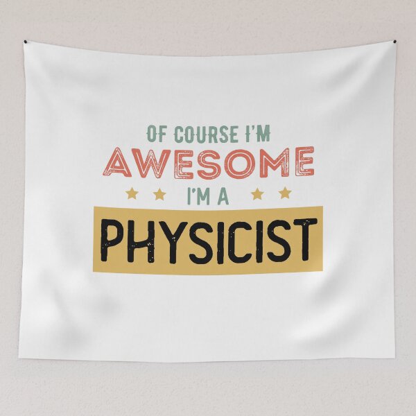 Item preview, Of course I'm awesome, I'm a Physicist designed and sold by Daniel Lomelí.