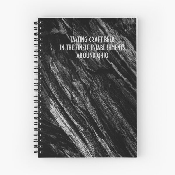 Item preview, Tasting Craft Beer In The Finest Establishments Around Ohio Notebook designed and sold by bard9.