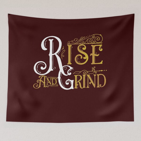 Item preview, Rise and Grind designed and sold by PrintBrint.