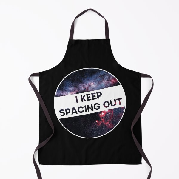 Item preview, I keep spacing out, funny space pun designed and sold by foramelie.