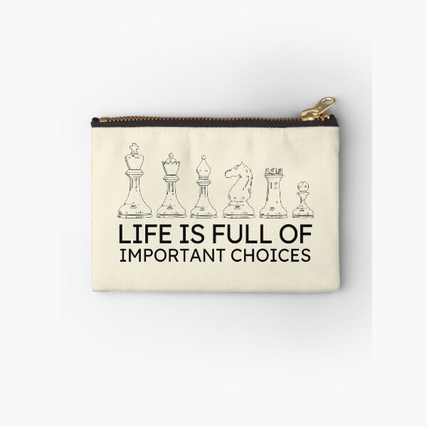 Item preview, Life Is Full of Important Choices Chess designed and sold by MariusMunteanu.