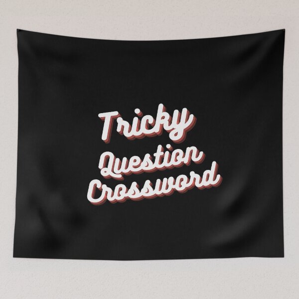 Item preview, Tricky Question Crossword , crossword lover designed and sold by ZAstore.