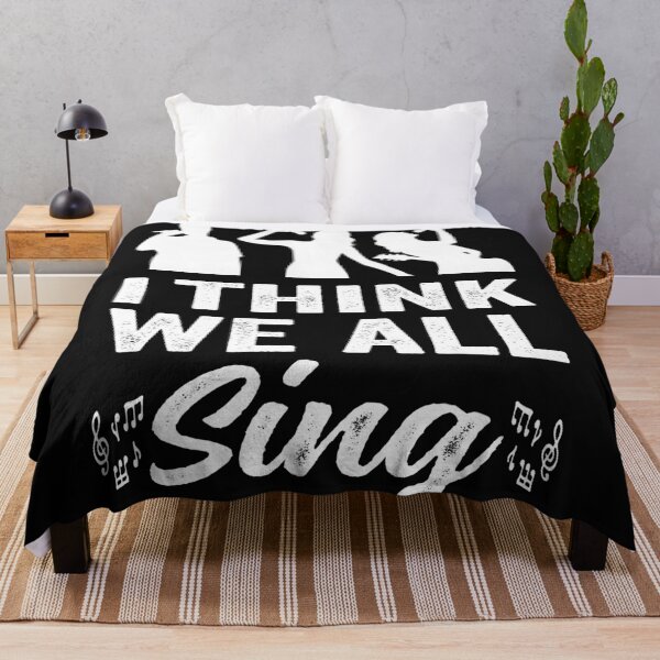 Item preview, I think we all sing designed and sold by samah82.