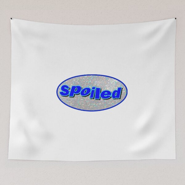 Item preview, spoiled designed and sold by cbeaaa.