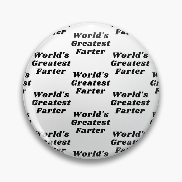 Item preview,  World's Greatest Farter  designed and sold by WorldPrintTees.