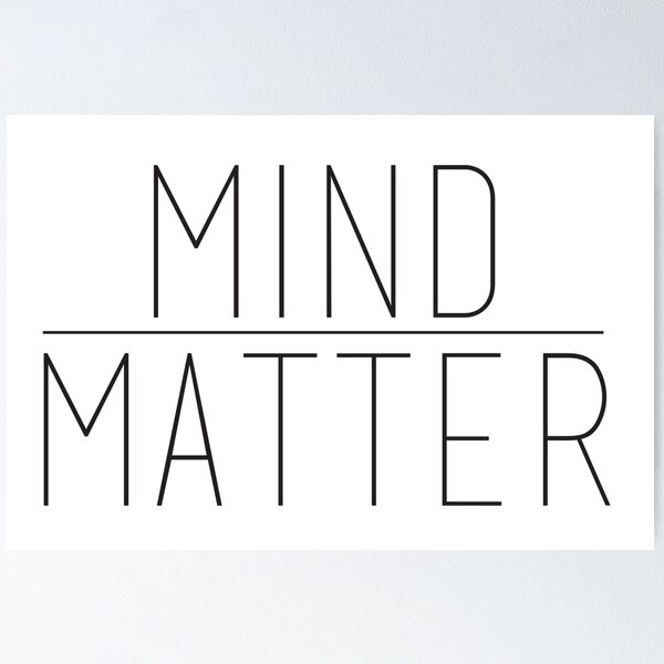 Item preview, Mind Over Matter designed and sold by Moxie Graphics.