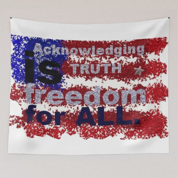 Item preview, Acknowledging Truth is Freedom for All designed and sold by KaiKwercreation.