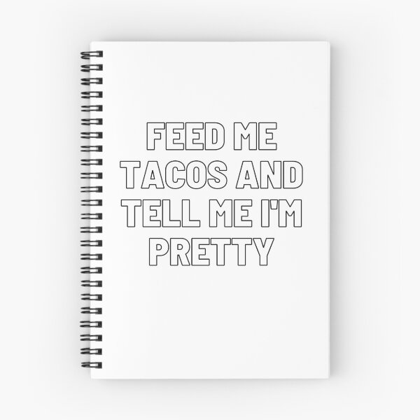 Item preview, Feed Me Tacos designed and sold by WorldPrintTees.