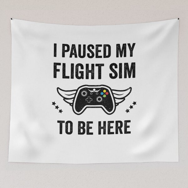 Item preview, I Paused my Flight SIM to be here. Gamer and Pilot designed and sold by VFRZone.