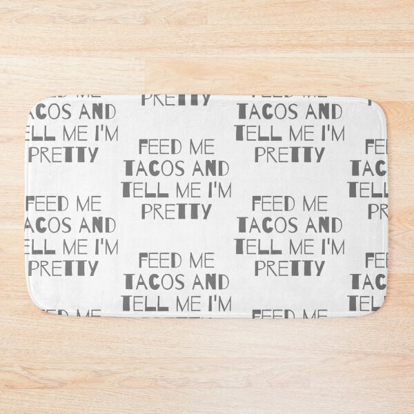 Item preview, Feed Me Tacos designed and sold by WorldPrintTees.